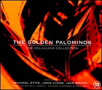 The Celluloid Collection - The Golden Palominos