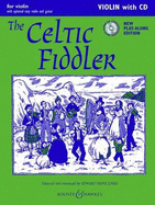 The Celtic Fiddler + CD: Violin Part Only