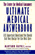 The Center for Medical Consumers Ultimate Medical Answerbook - Napoli, Maryann, and Sherman, Carl