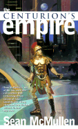 The Centurion's Empire - McMullen, Sean