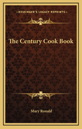 The Century Cook Book