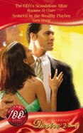 The CEO's Scandalous Affair: AND Seduced by the Wealthy Playboy