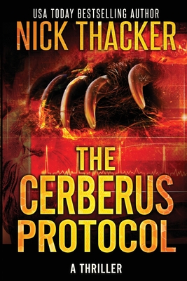 The Cerberus Protocol - Thacker, Nick