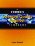 The Certified Software Quality Engineer Handbook - Westfall, Linda