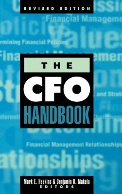 The CFO Handbook - Haskins, Mark E, and Makela, Benjamin