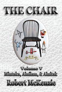 The Chair: Volume V: Mintaka, Alnilam, & Alnitak