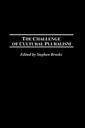The Challenge of Cultural Pluralism