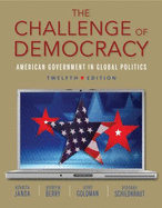 The Challenge of Democracy: American Government in Global Politics