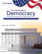 The Challenge of Democracy: American Government in Global Politics