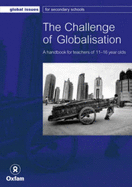 The Challenge of Globalisation - Garlake, Teresa