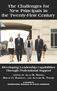 The Challenges for New Principals in the 21st Century: Developing Leadership Capabilities Through Professional Support (PB)