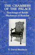 The Chambers of the Palace: Teachings of Rabbi Nachman of Bratslav