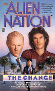 The Change (Alien Nation 4): The Change