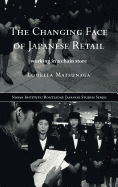 The Changing Face of Japanese Retail: Working in a Chain Store