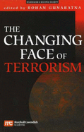 The Changing Face of Terrorism