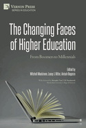 The Changing Faces of Higher Education: From Boomers to Millennials