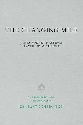 The Changing Mile - Hastings, James Rodney, and Turner, Raymond M