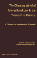 The Changing World of International Law in the Twenty-First