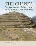 The Chanka: Archaeological Research in Andahuaylas (Apurimac), Peru