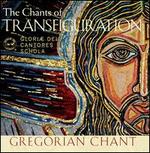 The  Chants of Transfiguration