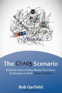 The Chaos Scenario