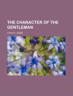 The Character of the Gentleman