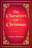 The Characters of Christmas