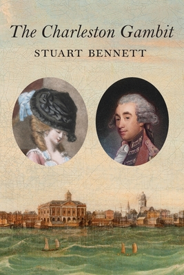 The Charleston Gambit - Bennett, Stuart