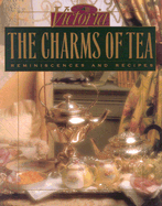 The Charms of Tea: Reminiscences & Recipes