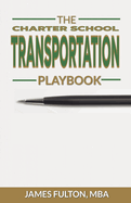 The Charter School Transportation Playbook