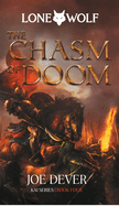 The Chasm of Doom: Lone Wolf #4