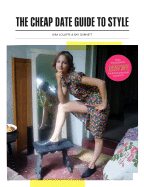The Cheap Date Guide to Style - Jolliffe, Kira, and Garnett, Bay