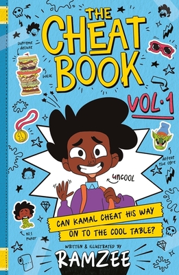 The Cheat Book (vol.1): A laugh-out-loud illustrated series for kids - RAMZEE