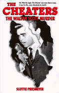 The Cheaters: The Walter Scott Murder