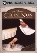 The Cheese Nun: Sister Noella's Voyage of Discovery
