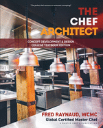The Chef Architect: Concept Development & Design, College Textbook Edition