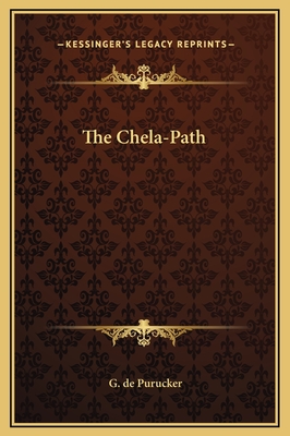 The Chela-Path - de Purucker, G