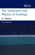The Chemistry and Physics of Coatings