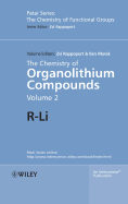 The Chemistry of Organolithium Compounds, Volume 2: R-Li