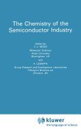 The Chemistry of the Semiconductor Industry