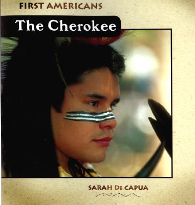 The Cherokee - De Capua, Sarah