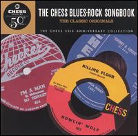 The Chess Blues-Rock Songbook: The Classic Originals - Various Artists