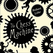 The Chess Machine