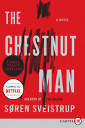 The Chestnut Man