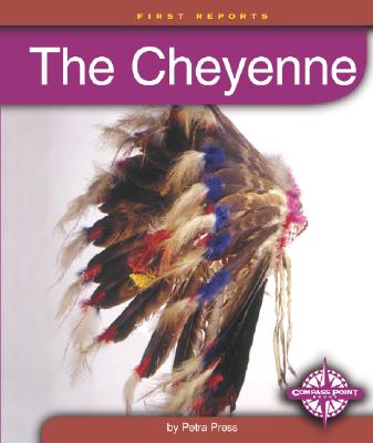 The Cheyenne - Press, Petra