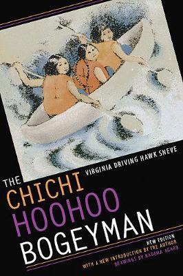 The Chichi Hoohoo Bogeyman - Sneve, Virginia Driving Hawk, and Sneve, Virginia Driving Hawk (Introduction by)