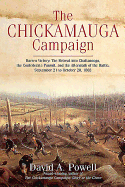The Chickamauga Campaign--Barren Victory: The Retreat Into Chattanooga, the Confederate Pursuit, and the Aftermath of the Battle, September 21 to October 20, 1863