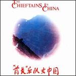 The Chieftains in China - The Chieftains