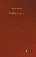 The Child at Home