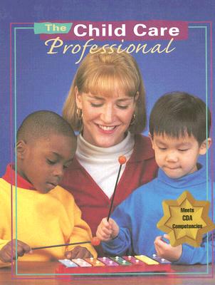 The Child Care Professional - McGraw Hill